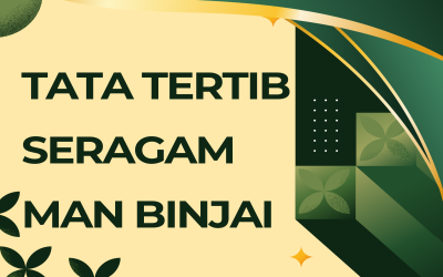 TATA TERTIB SERAGAM MADRASAH ALIYAH NEGERI BINJAI